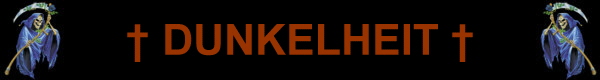  DUNKELHEIT 